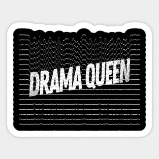 Drama Queen! Funny Contemporary Graphic Design Artwork Sticker